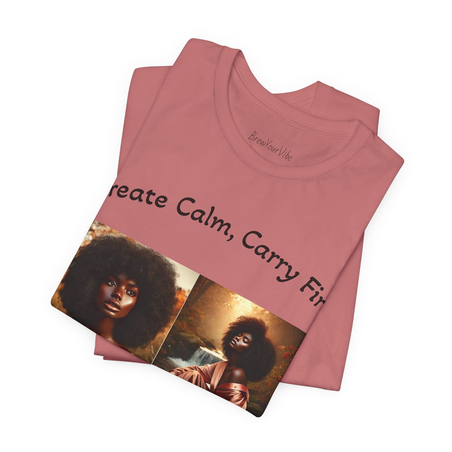 Mantra Tee — "Create Calm, Carry Fire" Lightweight Cotton T‑Shirt