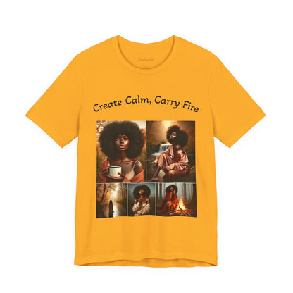 Mantra Tee — "Create Calm, Carry Fire" Lightweight Cotton T‑Shirt